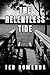 The Relentless Tide