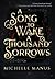 A Song to Wake a Thousand Sorrows: The Song Duology: Book One