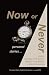 Now or Never: personal stor...