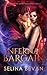 Infernal Bargain: An Enemies-to-Lovers Paranormal Romance (The Morrigan Standalones)