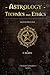 Astrology Technics and Ethi...