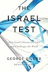 The Israel Test by George Gilder The Israel Test by George Gilder