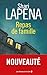 Repas de famille : thriller psychologique par Shari Lapena, l'auteure du Couple d'à côté (Sang d'encre) (French Edition)