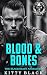 BLOOD & BONES by Kitty Black