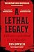 A Lethal Legacy: The instant Irish true crime bestseller