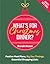 What’s For Christmas Dinner? by Sarah  Rossi