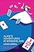 Alice’s Adventures in Wonderland (Signature Editions)