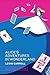 Alice’s Adventures in Wonderland (Signature Clothbound Editions)