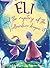Eli And The Mystery Of The ...