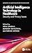 Artificial Intelligence Technology in Healthcare: Security and Privacy Issues (Advances in Smart Healthcare Technologies)