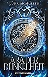Ära der Dunkelheit: Entfesselt (German Edition) Ära der Dunkelheit: Entfesselt (German Edition)