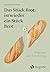 Das Stück Brot ist wieder ein Stück Brot: Wege aus der Essstörung (German Edition)