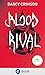 Blood Rival (Sangua-Clan, #2)