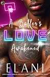 A Baller's Love A...