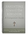Parenting Toward ...