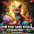 The Fox who Stole Easter: A...