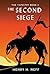 The Second Siege: Book Two of The Tapestry