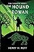 The Hound of Rowan: Book On...