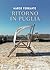 Ritorno in Puglia by Marco Ferrante