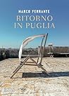 Ritorno in Puglia (Italian Edition)
