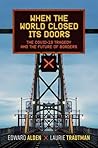 When the World Closed Its Doors by Edward Alden