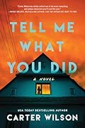 Tell Me What You Did 