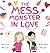 The Mess Monster in Love
