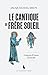 Le cantique de frère Soleil...