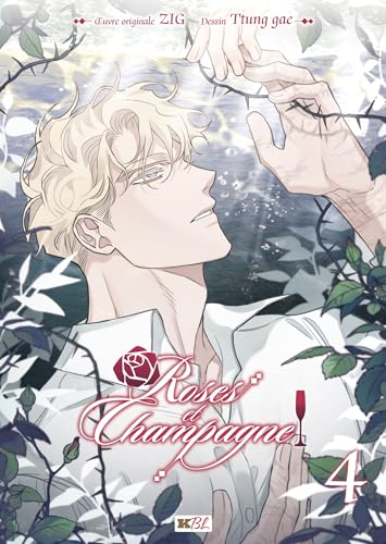 Roses et Champagne, tome 4 (Paperback)