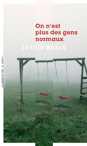 On n'est plus des gens normaux (Paperback)