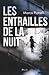 Les Entrailles de la nuit