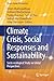 Climate Crisis, Social Responses and Sustainability by Uttam Mukhopadhyay
