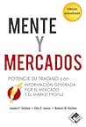 Mente y mercados:...