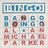 Bingo, Bango, Boingo