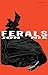 Ferals by Jon Nix