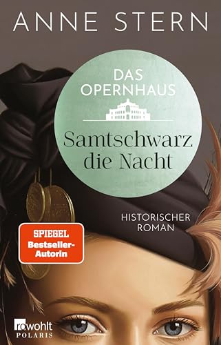 Samtschwarz die Nacht (Das Opernhaus, #3)