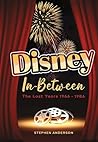 Disney In-Between: The Lost Years 1966-1986