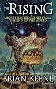 The Rising: More Selected Scenes From The End Of The World