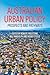 Australian Urban Policy: Pr...