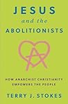 Jesus and the Abolitionists