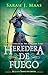 Heredera del fuego / Heir of Fire (Trono de Cristal / Throne ... by Sarah J. Maas