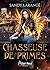 La Traque: Chasseuse de pri...
