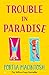 Enemies to Lovers  (AKA Trouble in Paradise)