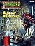 Maddrax 633: Magie oder Wissenschaft? (German Edition)
