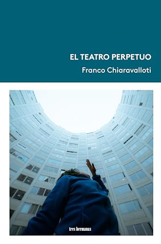 El teatro perpetuo (Paperback)