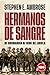 Hermanos de sangre: De Normandía al Nido del Águila (Spanish Edition)