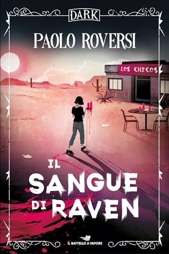 Il sangue di Raven (Italian Edition)