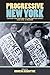 Progressive New York by Bruce W. Dearstyne