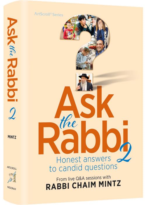 Ask the Rabbi Volume 2 Honest answers to candid questions (Hardcover)
