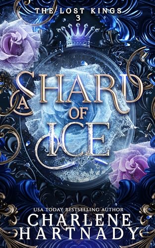 A Shard of Ice (The Lost Kings, #3)